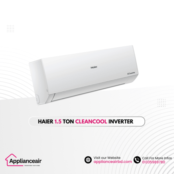 Haier 1.5 ton CleanCool Inverter AC